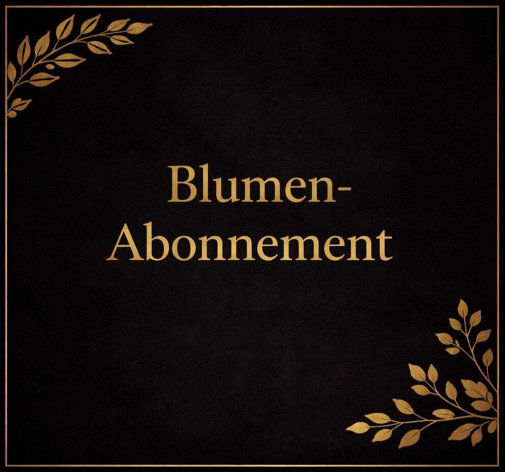 Blumen - Abonnement