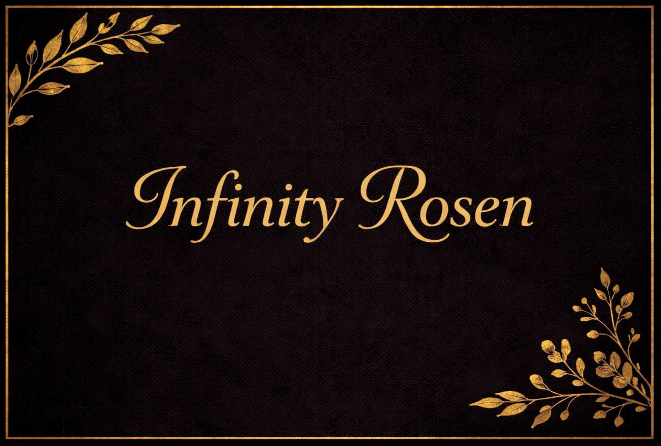 Infinity Rosen